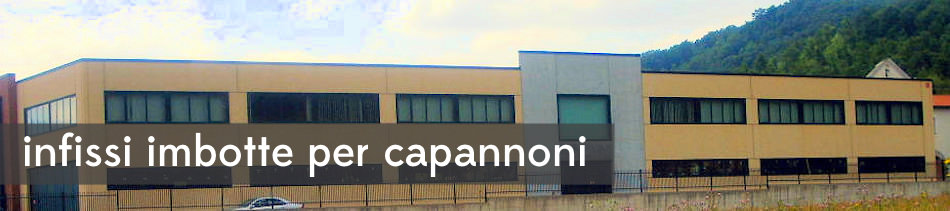 infissi per capannoni industriali